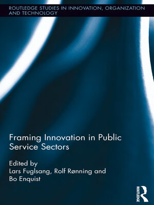 cover image of Framing Innovation in Public Service Sectors